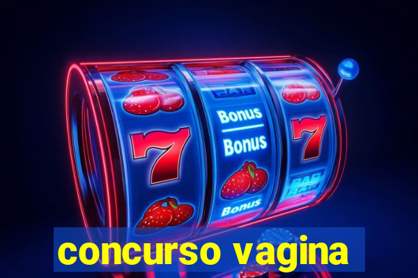 concurso vagina
